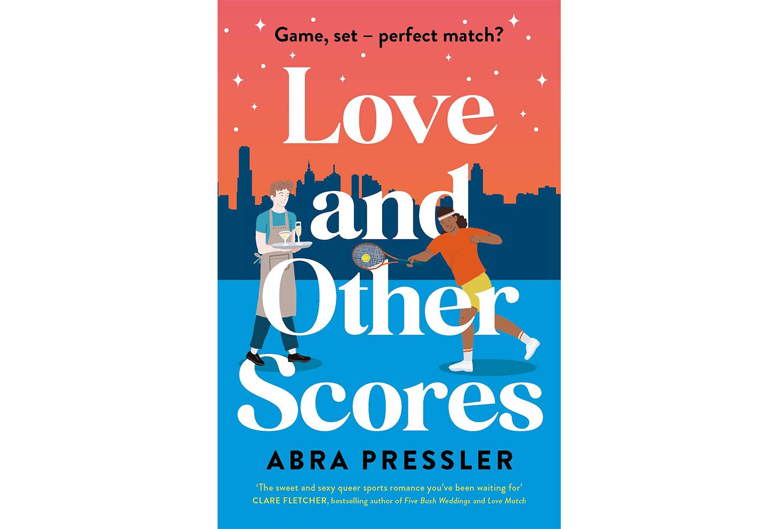 Love and Other Scores by Abra Pressler
